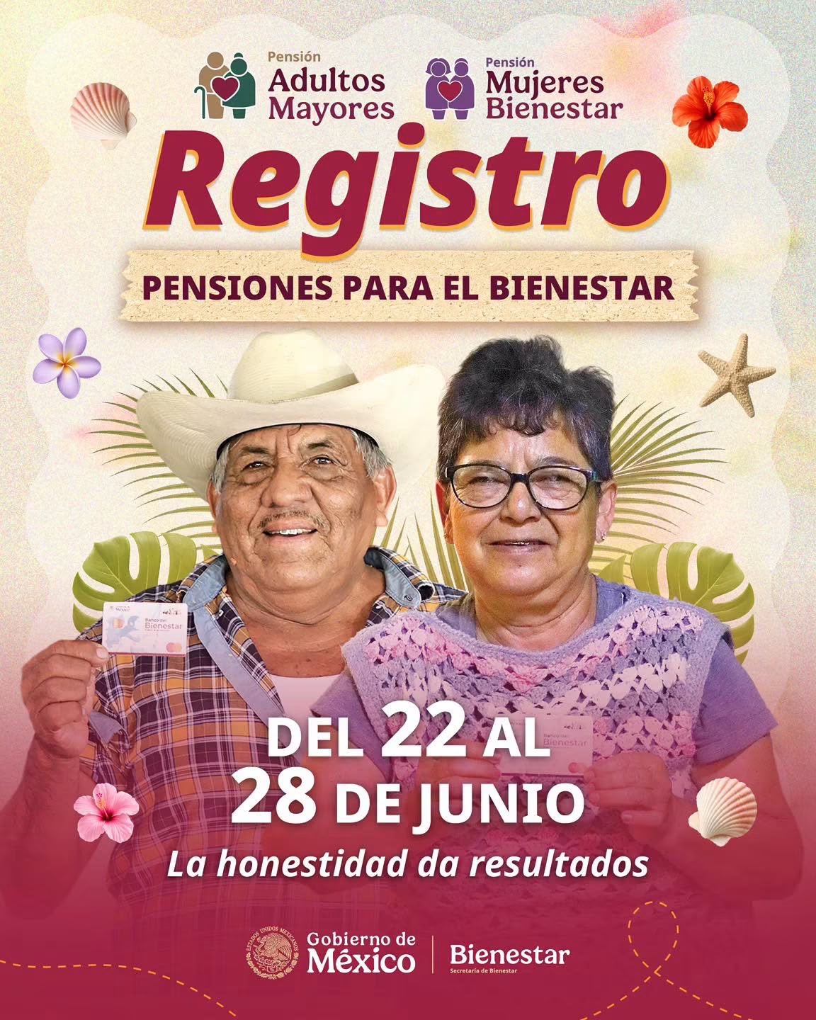 En Oaxaca se realiza del 22 al 28 de junio el registro a las Pensiones para Adultos Mayores y Mujeres Bienestar